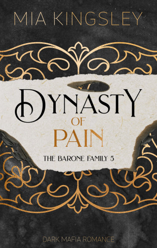 Mia Kingsley: Dynasty Of Pain