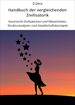 D.Dere: Handbuch der vergleichenden Zivilisatorik