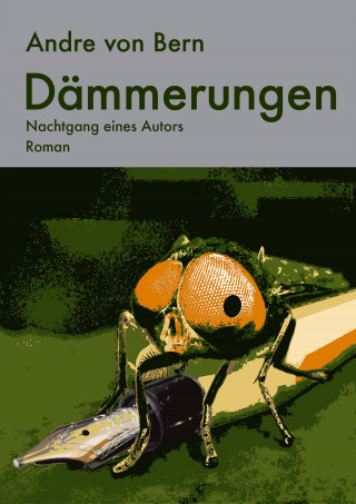 Andre von Bern: Dämmerungen