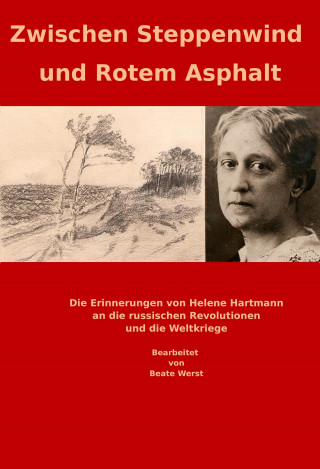 Beate Werst: Zwischen Steppenwind und Rotem Asphalt