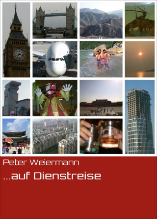 Peter Weiermann: ...auf Dienstreise