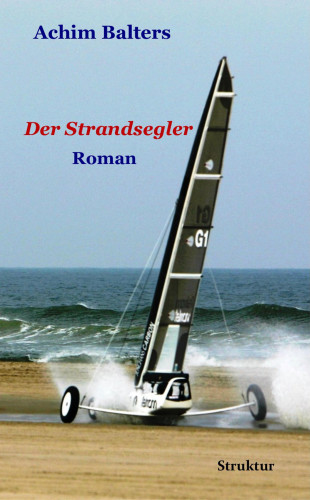 Achim Balters: Der Strandsegler