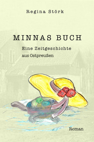 Regina Störk: Minnas Buch