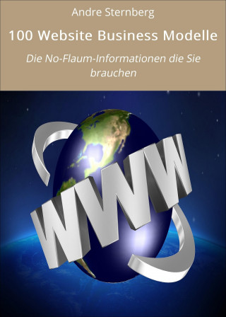 Andre Sternberg: 100 Website Business Modelle
