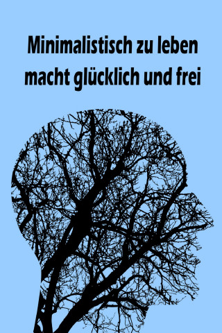 Jana Küster: Minimalistisch zu leben macht glücklich und frei