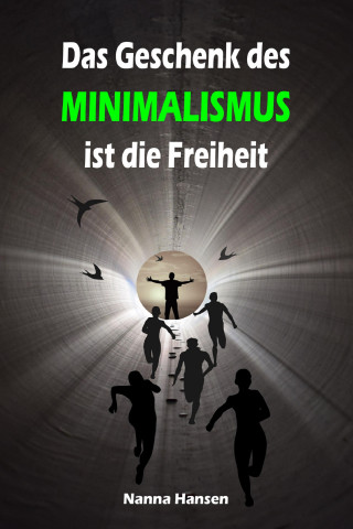 Nanna Hansen: Das Geschenk des Minimalismus ist die Freiheit