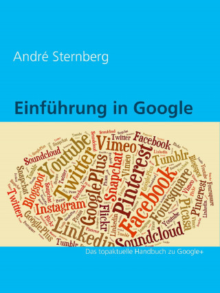 Andre Sternberg: Einführung in Google+