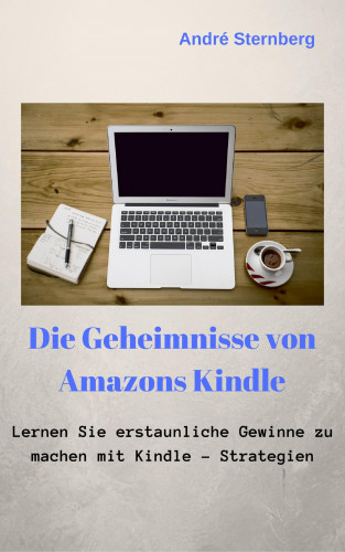 Andre Sternberg: Die Geheimnisse von Amazons Kindle