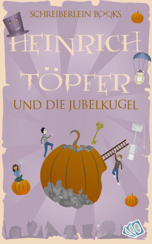 Detlef Köhne: Heinrich Töpfer und die Jubelkugel