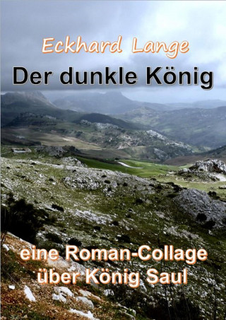 Eckhard Lange: Der dunkle König