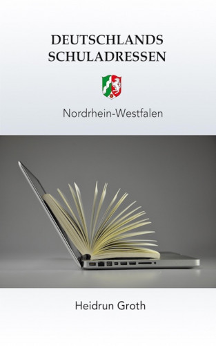 Heidrun Groth: Deutschlands Schuladressen