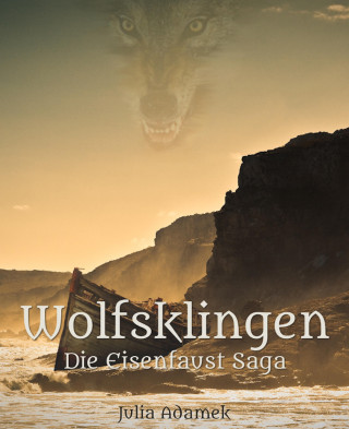 Julia Adamek: Wolfsklingen