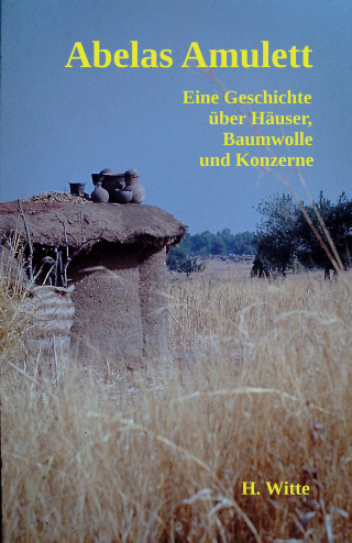 Heinrich Hubert Witte: Abelas Amulet