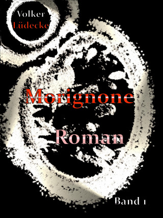 Volker Lüdecke: MORIGNONE