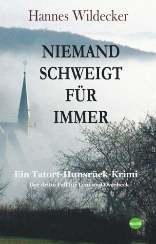 Hannes Wildecker: Niemand schweigt für immer
