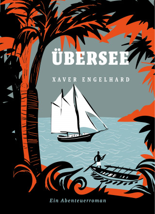 Xaver Engelhard: Übersee