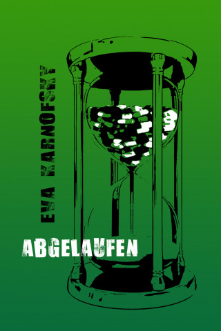 Eva Karnofsky: Abgelaufen