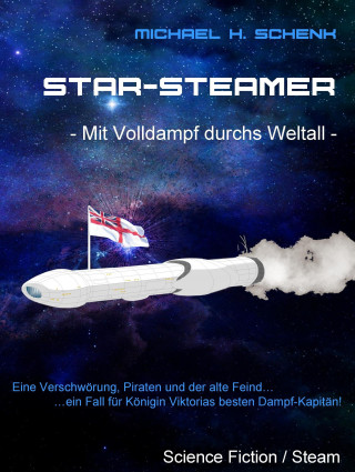 Michael Schenk: Star-Steamer