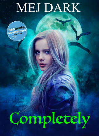Mej Dark: Completely - Gesamtausgabe