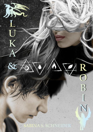 Sabina Schneider: Luka & Robin