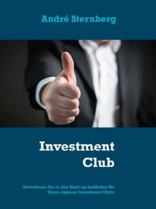 Andre Sternberg: Investmentclub