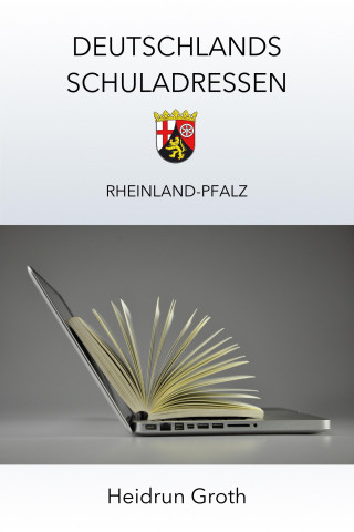 Heidrun Groth: Deutschlands Schuladressen
