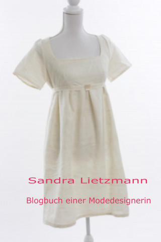 Sandra Lietzmann: Blogbuch einer Modedesignerin