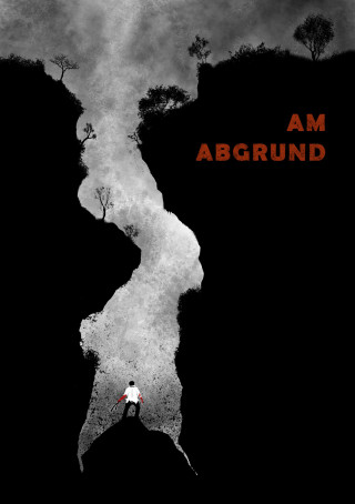 Georg Sonnleitner: Am Abgrund