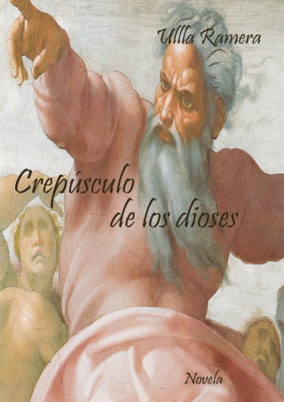 ULLLA RAMERA: Crepúsculo de los Dioses