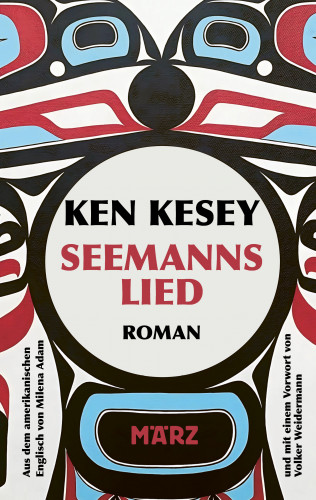 Ken Kesey: Seemannslied