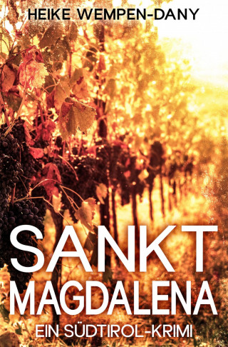 Heike Wempen-Dany: Sankt Magdalena