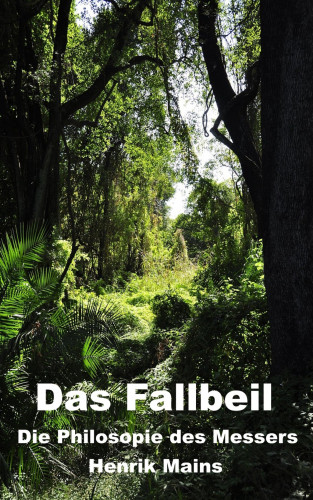 Henrik Mains: Das Fallbeil