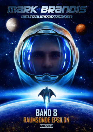 Mark Brandis: Mark Brandis 8: Raumsonde Epsilon