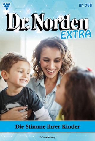 Patricia Vandenberg: Die Stimme ihrer Kinder