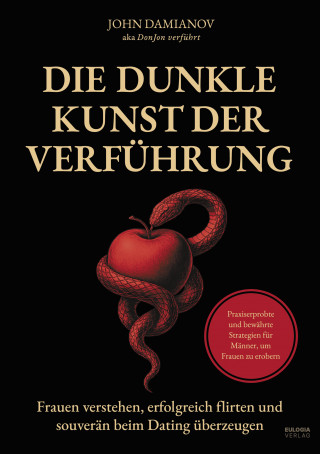 John Damianov: Die dunkle Kunst der Verführung