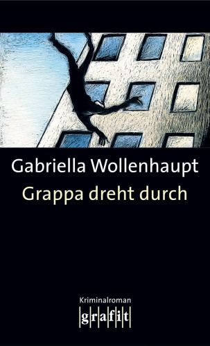 Gabriella Wollenhaupt: Grappa dreht durch