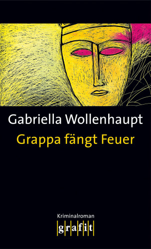 Gabriella Wollenhaupt: Grappa fängt Feuer