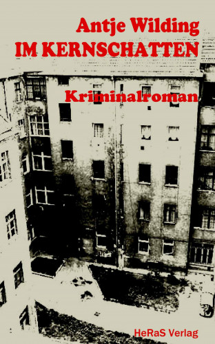 Antje Wilding: Im Kernschatten