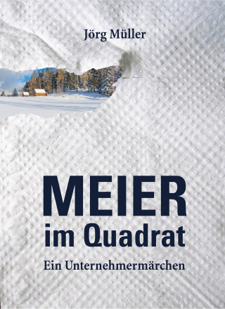 Jörg Müller: Meier im Quadrat