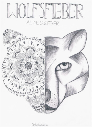 Aline S. Sieber: Wolfsfieber