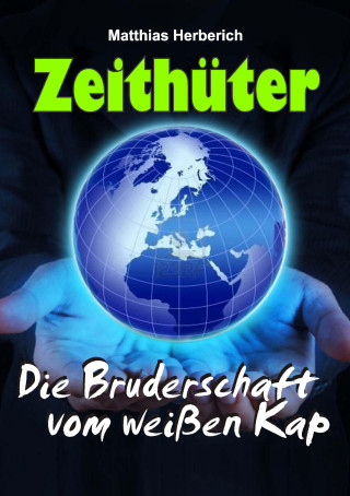 Matthias Herberich: Zeithüter
