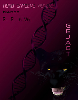 R. R. Alval: Homo sapiens movere ~ gejagt