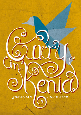 Jonathan Pielmayer: Curry in Kenia