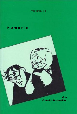 Walter Rupp: Humania