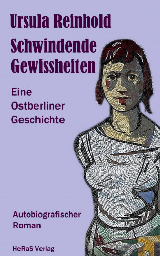Ursula Reinhold: Schwindende Gewissheiten