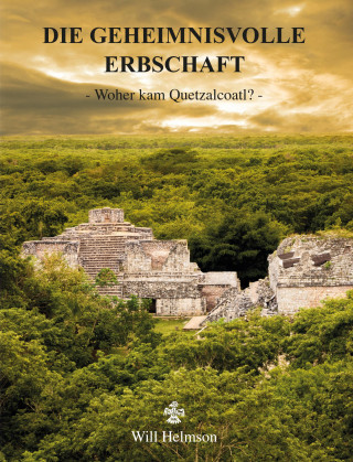 Will Helmson: Die geheimnisvolle Erbschaft