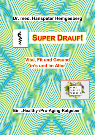 Hanspeter Hemgesberg: Super drauf