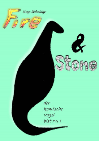 Dag Schuldig: Fire & Stone