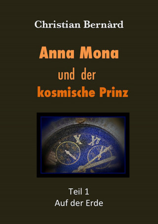 Christian Bernàrd: Anna Mona