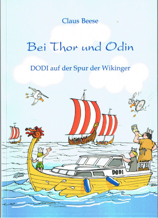 Claus Beese: Bei Thor und Odin